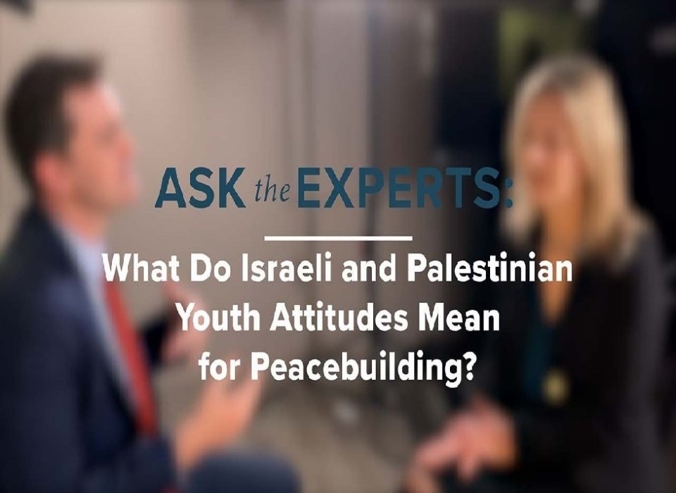 How Do Israeli and Palestinian Youth View the Prospects for Peace?