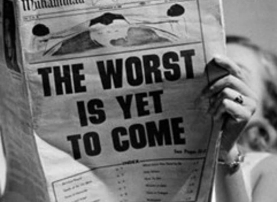 The coming year – the worst is yet to come, unless
